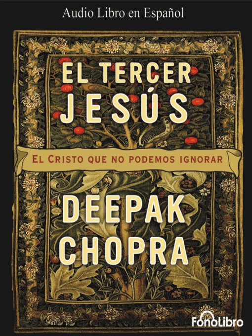 Title details for El Tercer Jesus by Deepak Chopra - Available